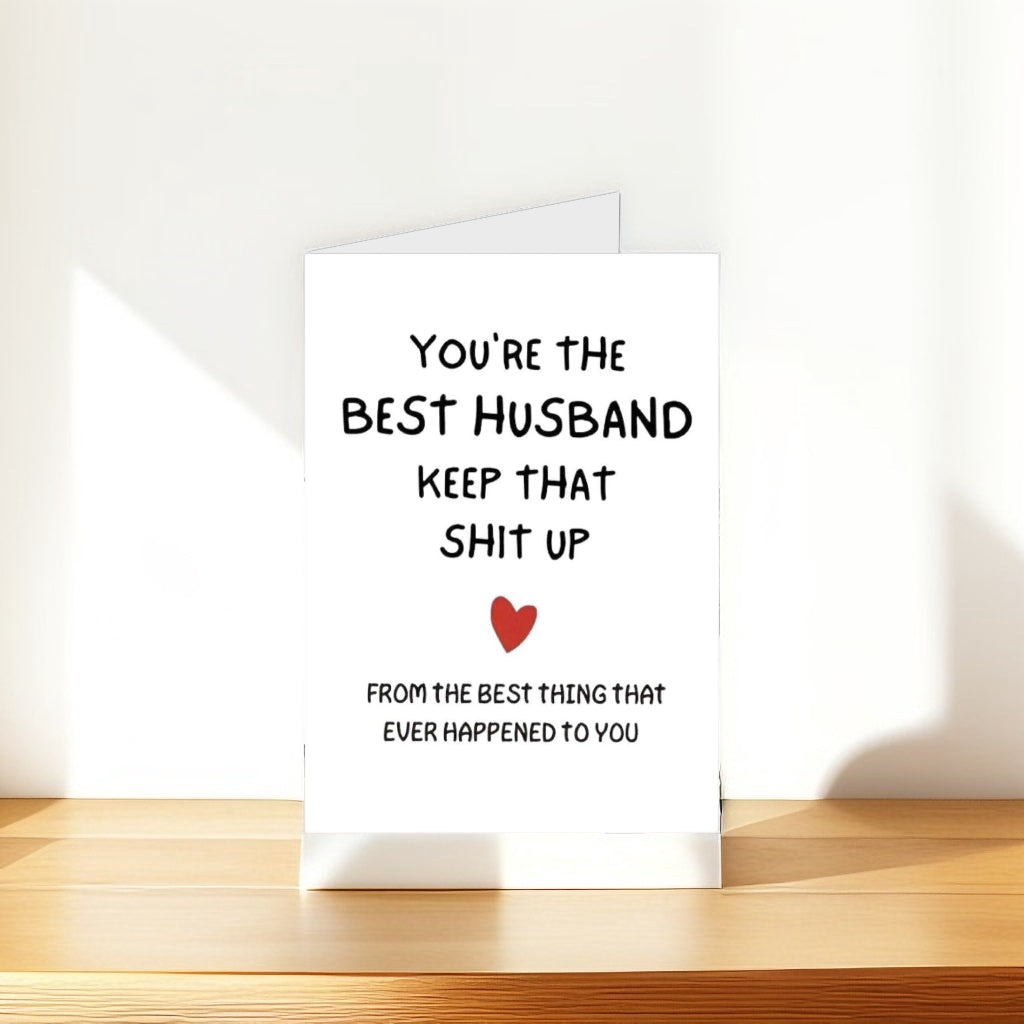 Funny Valentine's Day Card for Husband – Witty Design, Premium 5x7 Card with Blank Interior, Perfect for Anniversaries, Birthdays & Special Occasions