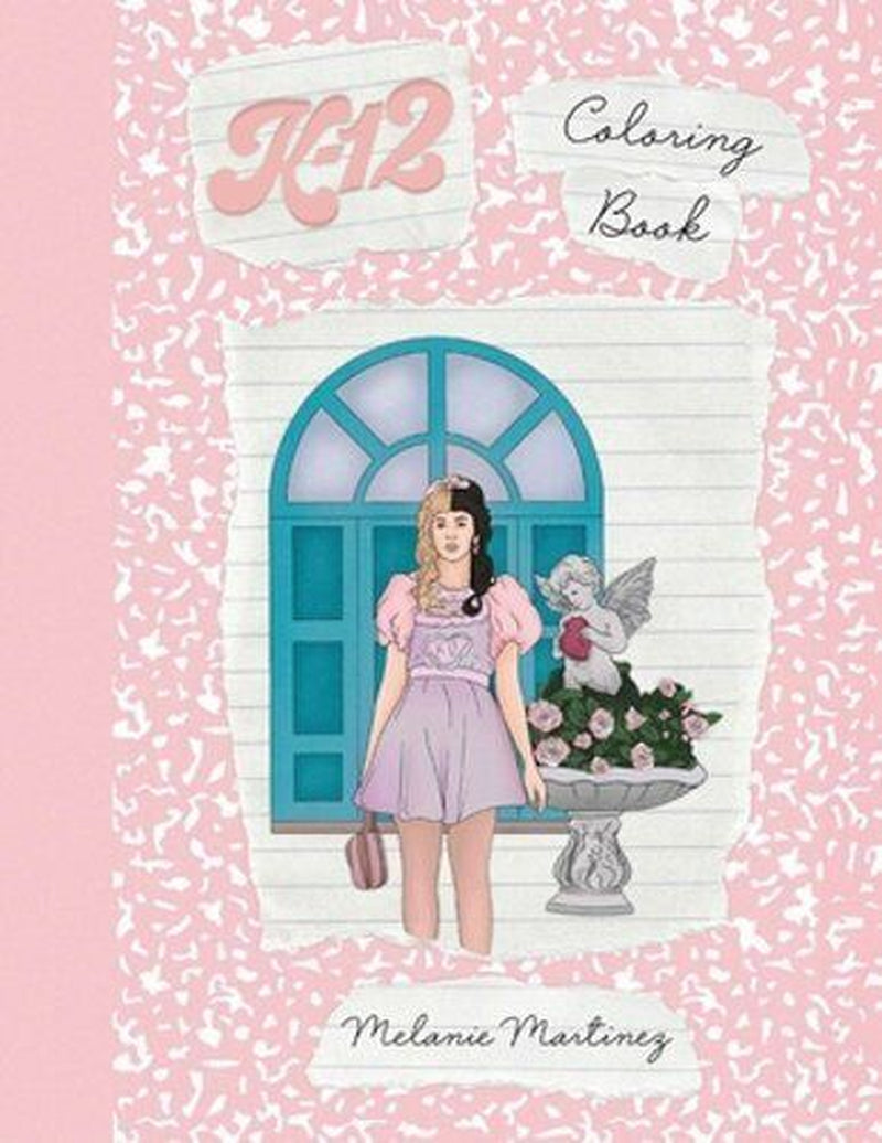 melanie martinez coloring book,  K-12 Coloring Book – Fun & Creative Art for Fans! Color Cry Baby & Friends as They Escape Sleepaway School